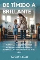 bokomslag De Tímido A Brillante