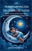bokomslag La Transformación Del Sueño De 5 Días