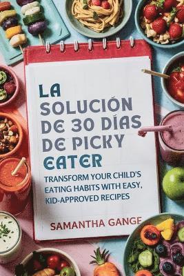 bokomslag Solución Picky Eater De 30 Días
