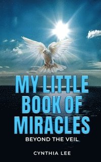 bokomslag My Little Book of Miracles