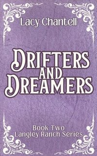 bokomslag Drifters and Dreamers