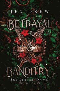 bokomslag Betrayal & Banditry