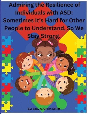 bokomslag Admiring the Resilience of Individuals with ASD