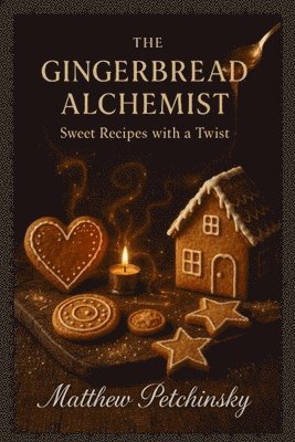 Gingerbread Alchemist