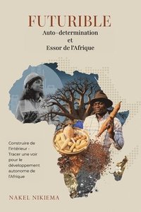 bokomslag FUTURIBLE Auto-determination et Essor de l'Afrique