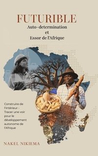bokomslag FUTURIBLE Auto-determination et Essor de l'Afrique