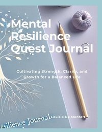 bokomslag Mental Resilience Quest Journal