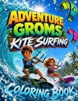 Adventure Groms - Adventure Groms, Häftad