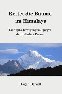 bokomslag Rettet die Bäume im Himalaya