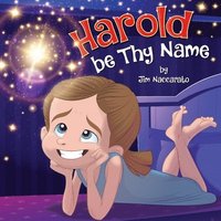 bokomslag Harold be Thy Name