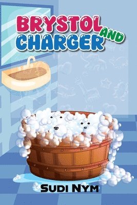 Sudi Nym - Brystol and Charger, Häftad