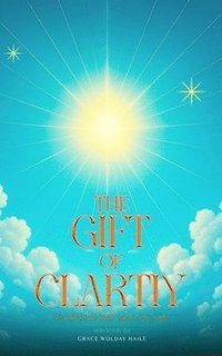 bokomslag Gift of Clarity