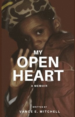 bokomslag My Open Heart