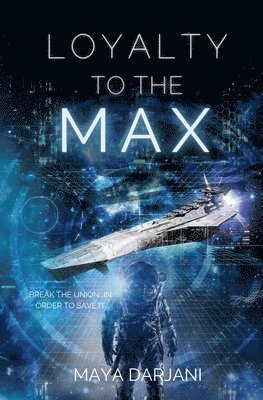 Maya Darjani - Loyalty to the Max, Häftad