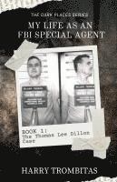 bokomslag My Life As An FBI Special Agent