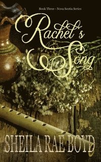 bokomslag Rachel's Song