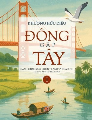 bokomslag ?ÔNG G?p TÂY (T?p 1 - softcover - black-and-white- 2025 version)