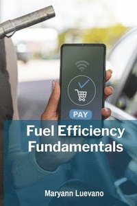 bokomslag Fuel Efficiency Fundamentals