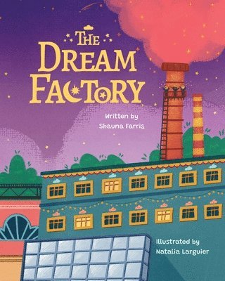 bokomslag The Dream Factory
