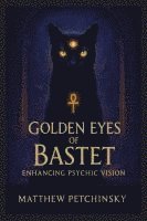 bokomslag Golden Eyes of Bastet