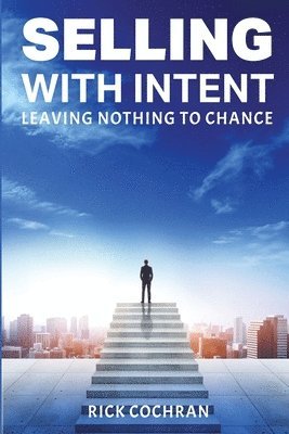 Rick Cochran - Selling with Intent, Häftad