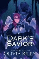 bokomslag Dark's Savior