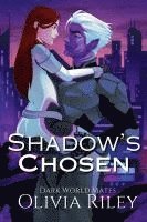 bokomslag Shadow's Chosen