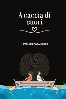 A caccia di cuori 1