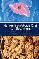bokomslag Hemochromatosis Diet for Beginners