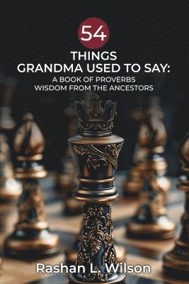 bokomslag 54 Things Grandma Used To Say