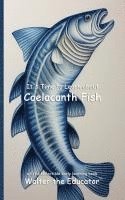 bokomslag It's Time to Learn about Coelacanth Fish
