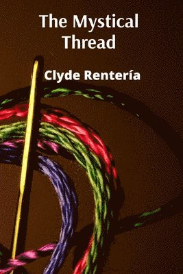 The Mystical Thread: Kabbalistic ideas, their symbolism and influence on Jewish thought and spirituality 1