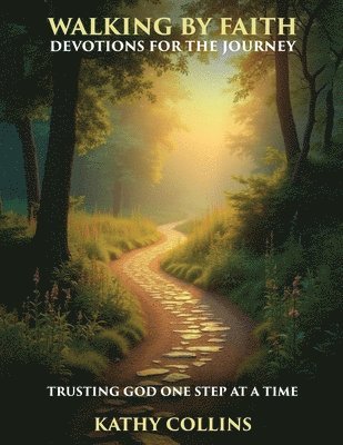 bokomslag Walking by Faith: Devotions For the Journey