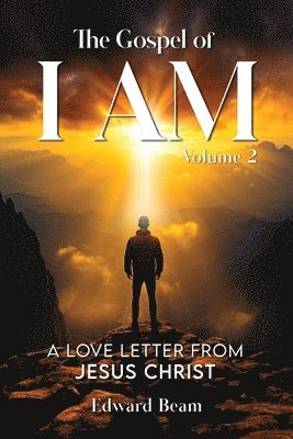bokomslag Gospel of I Am