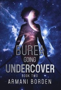 bokomslag Burea: Going Undercover