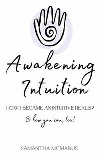 bokomslag Awakening Intuition
