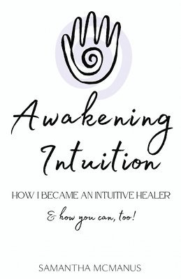 bokomslag Awakening Intuition