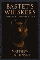 bokomslag Bastet's Whiskers