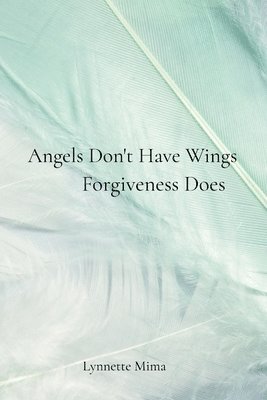 bokomslag Angels Don't Have Wings