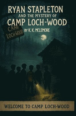bokomslag Ryan Stapleton and the Mystery of Camp Loch-Wood