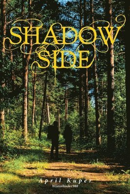 Shadow Side