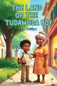 bokomslag land of the Tudawuda Boy