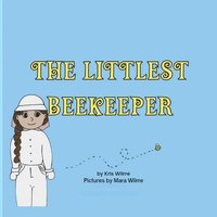 bokomslag Littlest Beekeeper