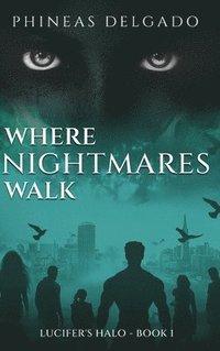 bokomslag Where Nightmares Walk