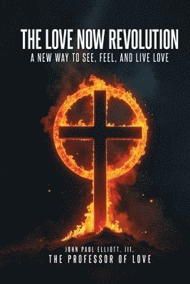 The Love Now Revolution 1