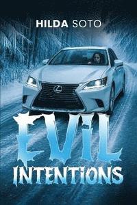 bokomslag Evil Intentions