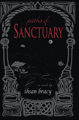 Paths of Sanctuary 1