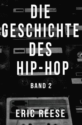 bokomslag Geschichte des Hip-Hop