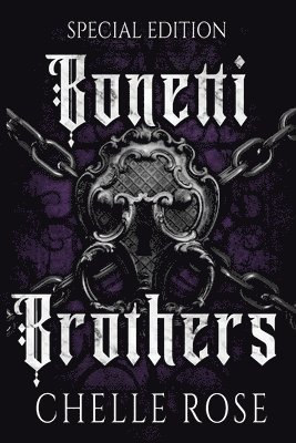 The Bonetti Brothers: Special Edition 1