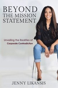 bokomslag Beyond The Mission Statement
